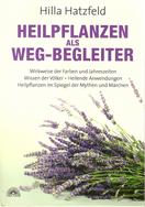 Heilpflanzen als Wegbegleiter